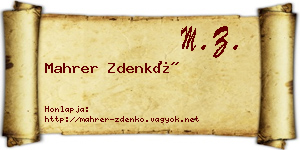 Mahrer Zdenkó névjegykártya